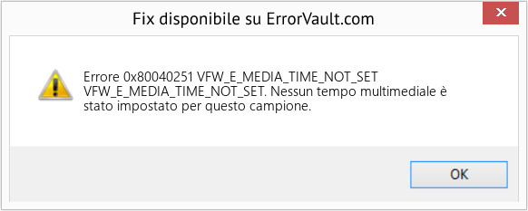 Fix VFW_E_MEDIA_TIME_NOT_SET (Error Codee 0x80040251)