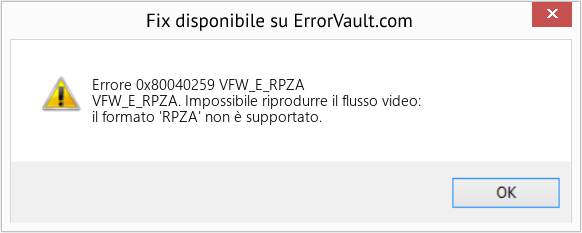Fix VFW_E_RPZA (Error Codee 0x80040259)