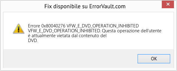 Fix VFW_E_DVD_OPERATION_INHIBITED (Error Codee 0x80040276)