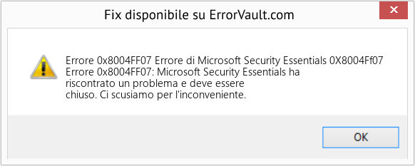 Fix Errore di Microsoft Security Essentials 0X8004Ff07 (Error Codee 0x8004FF07)