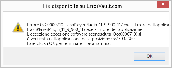 Fix FlashPlayerPlugin_11_9_900_117.exe - Errore dell'applicazione (Error Codee 0xC0000710)