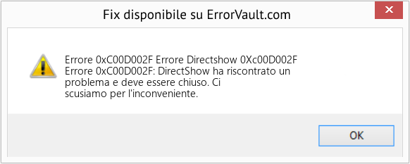 Fix Errore Directshow 0Xc00D002F (Error Codee 0xC00D002F)