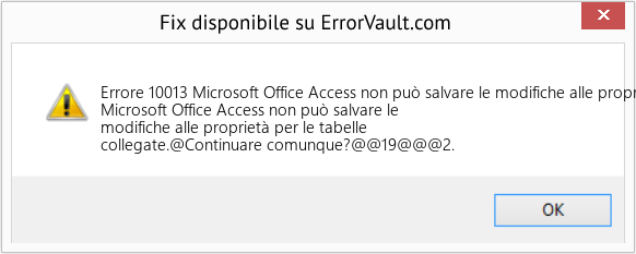 Download Error <?php echo $number; ?> (Microsoft Office Access non può salvare le modifiche alle proprietà per le tabelle collegate) Repair Tool Fix Microsoft Office Access non può salvare le modifiche alle proprietà per le tabelle collegate (Error Codee 10013)