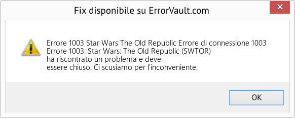 Fix Star Wars The Old Republic Errore di connessione 1003 (Error Codee 1003)