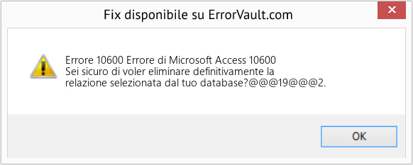 Fix Errore di Microsoft Access 10600 (Error Codee 10600)