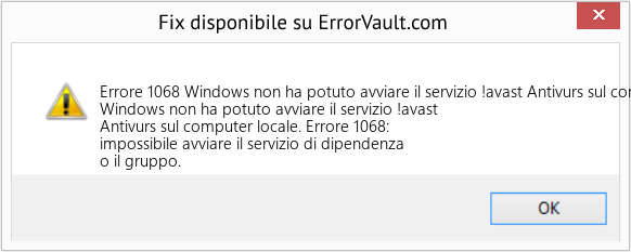 Fix Windows non ha potuto avviare il servizio !avast Antivurs sul computer locale (Error Codee 1068)