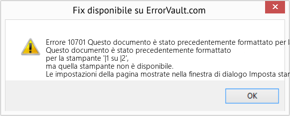 Download Error <?php echo $number; ?> (Questo documento è stato precedentemente formattato per la stampante '|1 su |2', ma quella stampante non è disponibile) Repair Tool Fix Questo documento è stato precedentemente formattato per la stampante '|1 su |2', ma quella stampante non è disponibile (Error Codee 10701)