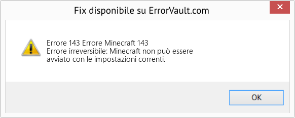 Fix Errore Minecraft 143 (Error Codee 143)