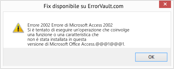 Fix Errore di Microsoft Access 2002 (Error Codee 2002)