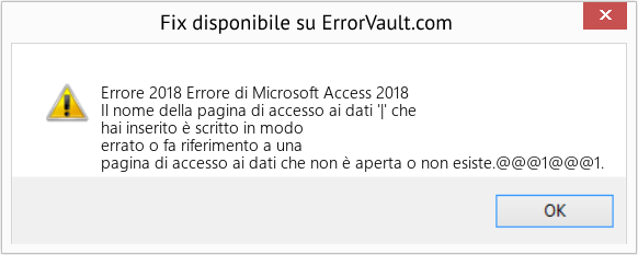 Fix Errore di Microsoft Access 2018 (Error Codee 2018)