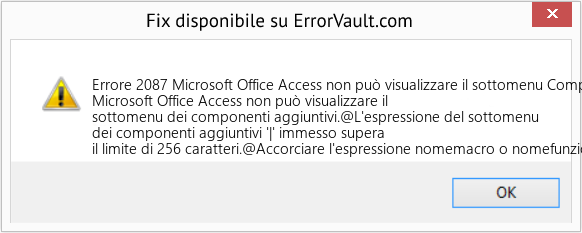 Fix Microsoft Office Access non può visualizzare il sottomenu Componenti aggiuntivi (Error Codee 2087)