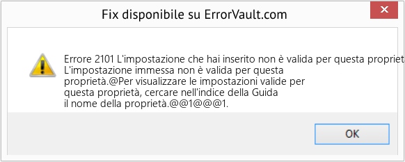 Fix L'impostazione che hai inserito non è valida per questa proprietà (Error Codee 2101)