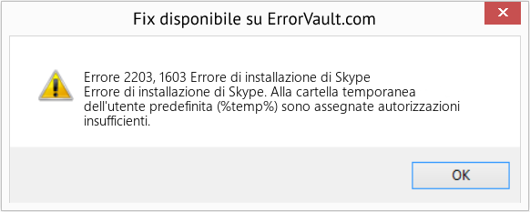 Fix Errore di installazione di Skype (Error Codee 2203, 1603)