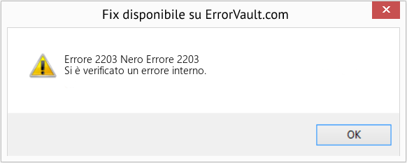 Fix Nero Errore 2203 (Error Codee 2203)