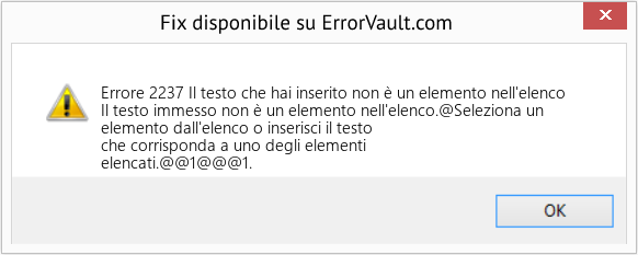 Fix Il testo che hai inserito non è un elemento nell'elenco (Error Codee 2237)