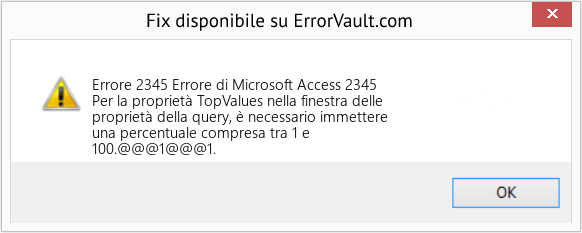 Fix Errore di Microsoft Access 2345 (Error Codee 2345)