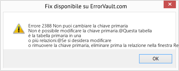 Download Error <?php echo $number; ?> (Non puoi cambiare la chiave primaria) Repair Tool Fix Non puoi cambiare la chiave primaria (Error Codee 2388)