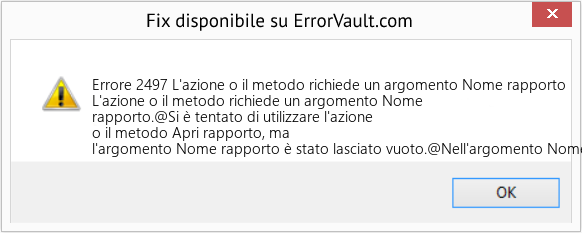 Fix L'azione o il metodo richiede un argomento Nome rapporto (Error Codee 2497)