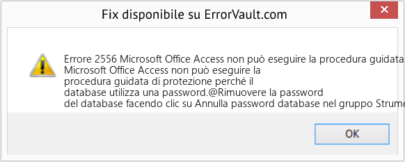 Download Error <?php echo $number; ?> (Microsoft Office Access non può eseguire la procedura guidata di sicurezza perché il database utilizza una password) Repair Tool Fix Microsoft Office Access non può eseguire la procedura guidata di sicurezza perché il database utilizza una password (Error Codee 2556)