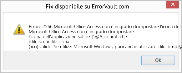 Fix Microsoft Office Access non è in grado di impostare l'icona dell'applicazione sul file '|' (Error Codee 2566)