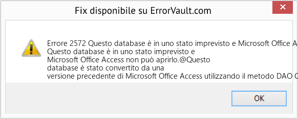 Fix Questo database è in uno stato imprevisto e Microsoft Office Access non può aprirlo (Error Codee 2572)