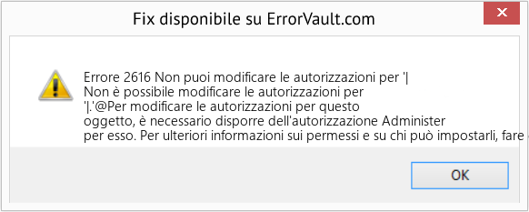 Download Error <?php echo $number; ?> (Non puoi modificare le autorizzazioni per '|) Repair Tool Fix Non puoi modificare le autorizzazioni per '| (Error Codee 2616)
