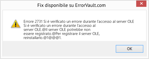 Fix Si è verificato un errore durante l'accesso al server OLE (Error Codee 2731)