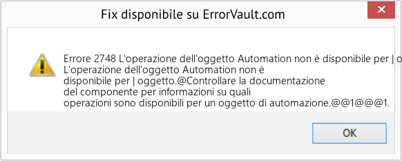 Fix L'operazione dell'oggetto Automation non è disponibile per | oggetto (Error Codee 2748)