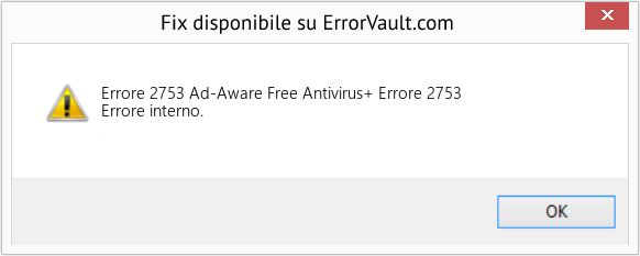 Fix Ad-Aware Free Antivirus+ Errore 2753 (Error Codee 2753)