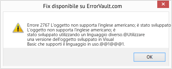 Fix L'oggetto non supporta l'inglese americano; è stato sviluppato utilizzando un linguaggio diverso (Error Codee 2767)