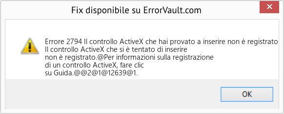 Fix Il controllo ActiveX che hai provato a inserire non è registrato (Error Codee 2794)