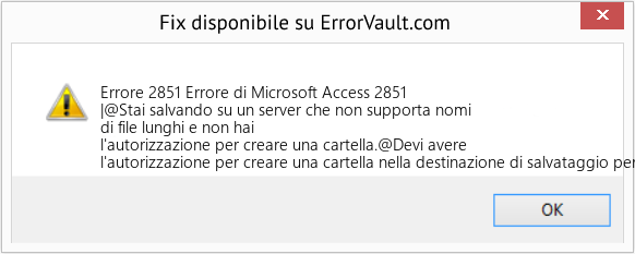 Fix Errore di Microsoft Access 2851 (Error Codee 2851)