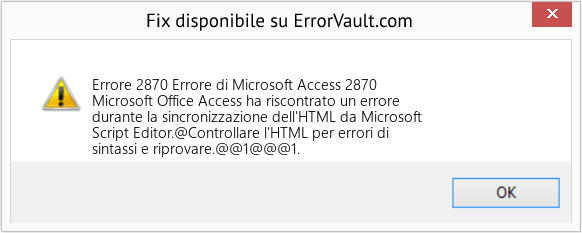 Fix Errore di Microsoft Access 2870 (Error Codee 2870)