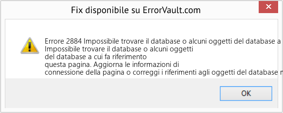 Fix Impossibile trovare il database o alcuni oggetti del database a cui fa riferimento questa pagina (Error Codee 2884)