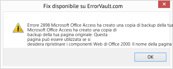 Fix Microsoft Office Access ha creato una copia di backup della tua pagina originale (Error Codee 2898)