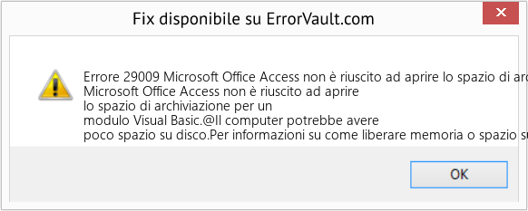 Fix Microsoft Office Access non è riuscito ad aprire lo spazio di archiviazione per un modulo Visual Basic (Error Codee 29009)