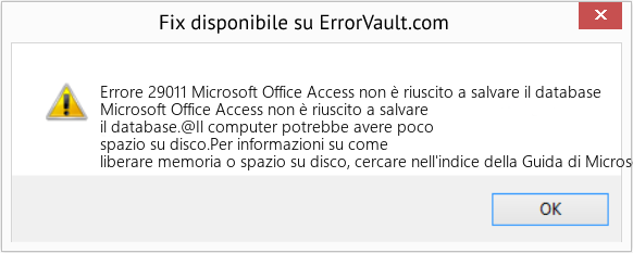 Fix Microsoft Office Access non è riuscito a salvare il database (Error Codee 29011)