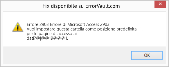 Fix Errore di Microsoft Access 2903 (Error Codee 2903)