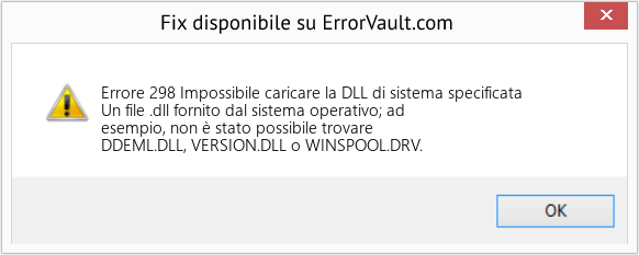 Fix Impossibile caricare la DLL di sistema specificata (Error Codee 298)