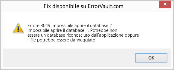 Fix Impossibile aprire il database '|' (Error Codee 3049)