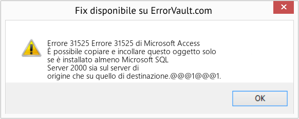 Fix Errore 31525 di Microsoft Access (Error Codee 31525)