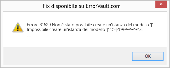 Fix Non è stato possibile creare un'istanza del modello '|1' (Error Codee 31629)