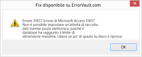 Fix Errore di Microsoft Access 31657 (Error Codee 31657)