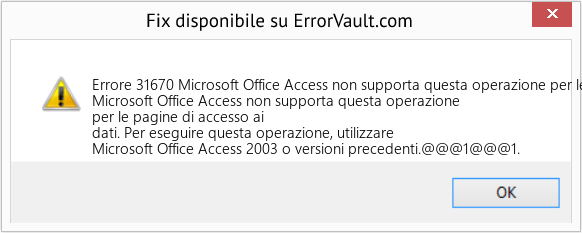 Download Error <?php echo $number; ?> (Microsoft Office Access non supporta questa operazione per le pagine di accesso ai dati) Repair Tool Fix Microsoft Office Access non supporta questa operazione per le pagine di accesso ai dati (Error Codee 31670)