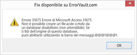 Fix Errore di Microsoft Access 31675 (Error Codee 31675)