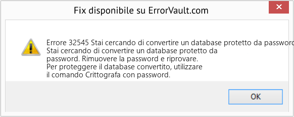 Download Error <?php echo $number; ?> (Stai cercando di convertire un database protetto da password) Repair Tool Fix Stai cercando di convertire un database protetto da password (Error Codee 32545)