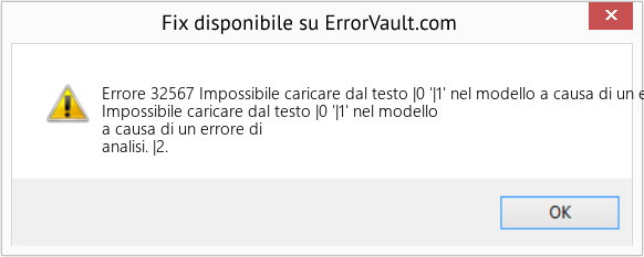 Fix Impossibile caricare dal testo |0 '|1' nel modello a causa di un errore di analisi (Error Codee 32567)
