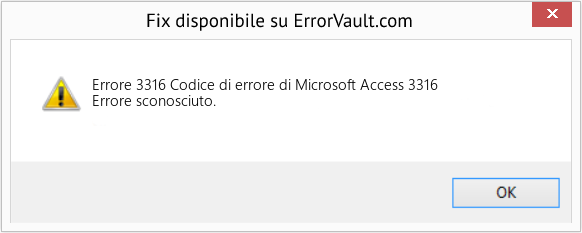 Fix Codice di errore di Microsoft Access 3316 (Error Codee 3316)