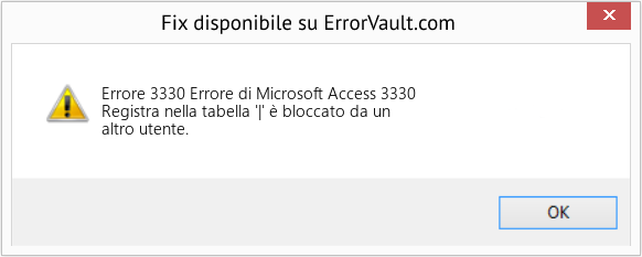 Fix Errore di Microsoft Access 3330 (Error Codee 3330)