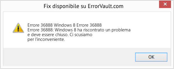Download Error <?php echo $number; ?> (Windows 8 Errore 36888) Repair Tool Fix Windows 8 Errore 36888 (Error Codee 36888)